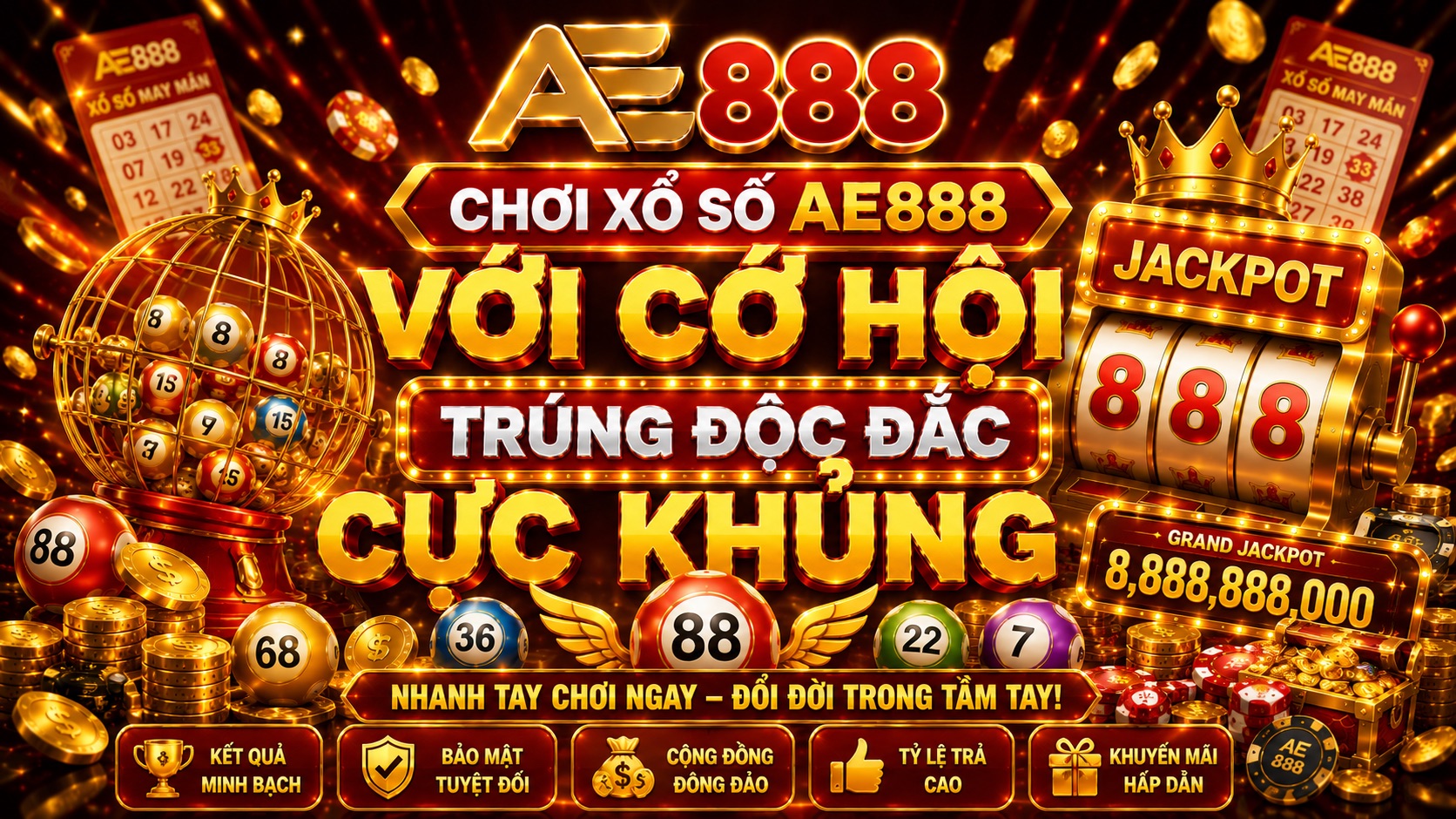ae888 chơi xổ số với cơ hội trúng độc đắc cực khủng