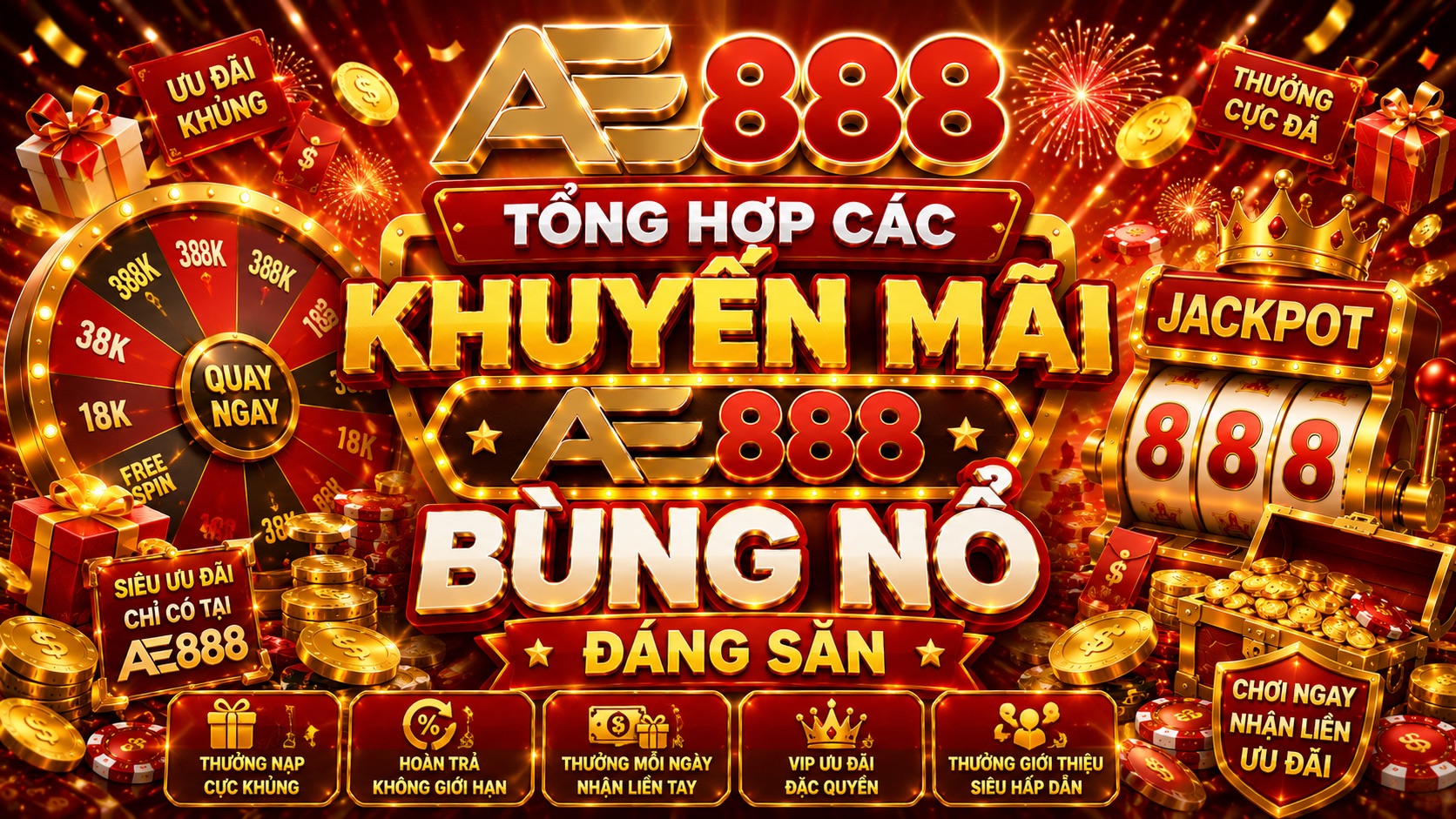 ae888 tổng hợp các khuyến mãi bùng nổ
