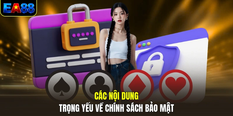 cac noi dung trong yeu ve chinh sach bao mat