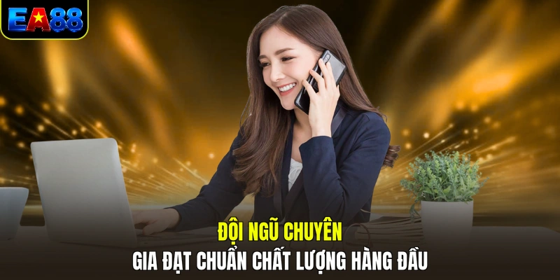 doi ngu chuyen gia dat chuan chat luong hang dau