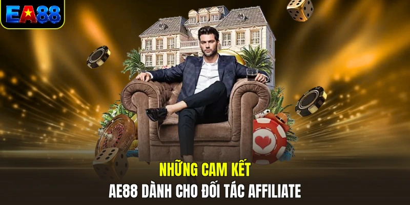 nhung cam ket ae88 danh cho doi tac affiliate